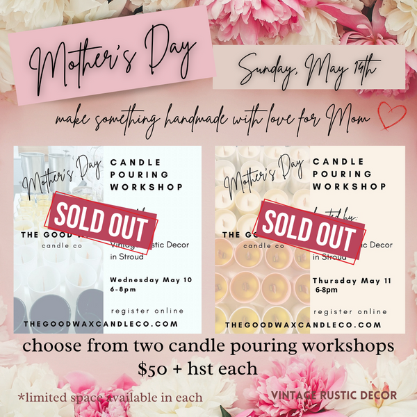 NEW - Mother's Day Candle Pouring Workshops