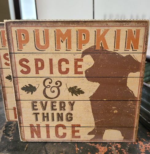 Pumpkin Spice and Everything Nice Doggy Block